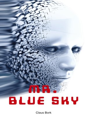 cover image of Mr. Blue Sky--Bind 1